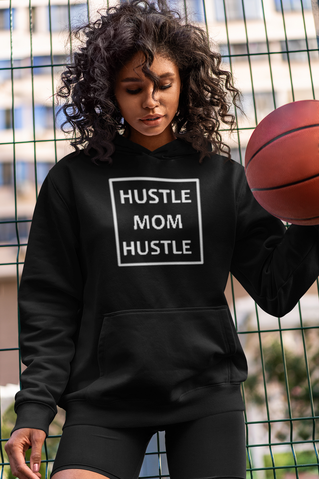 Hustle Mom Hustle Brand Hoodie